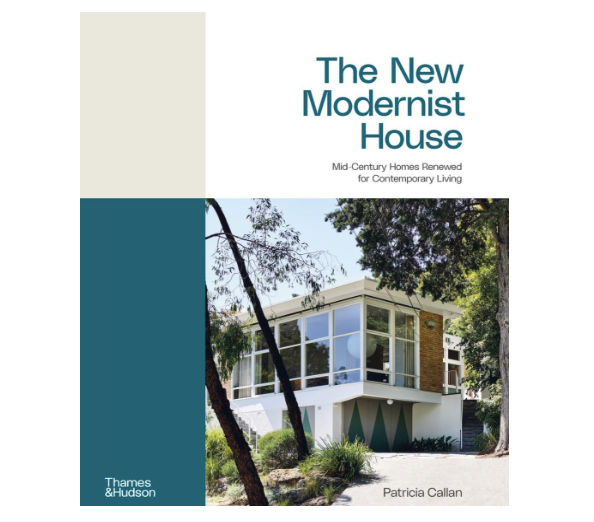 The New Modernist House