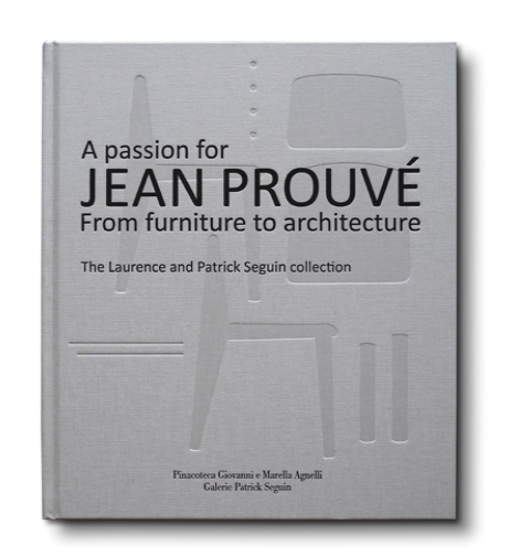 A Passion for Jean Prouve