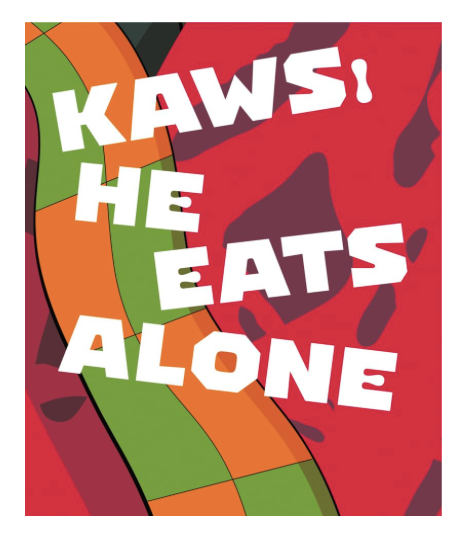 Kaws: He Eats Alone