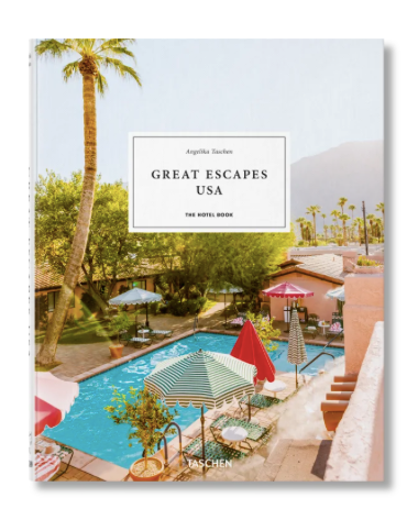 Great Escapes Usa the Hotel Book