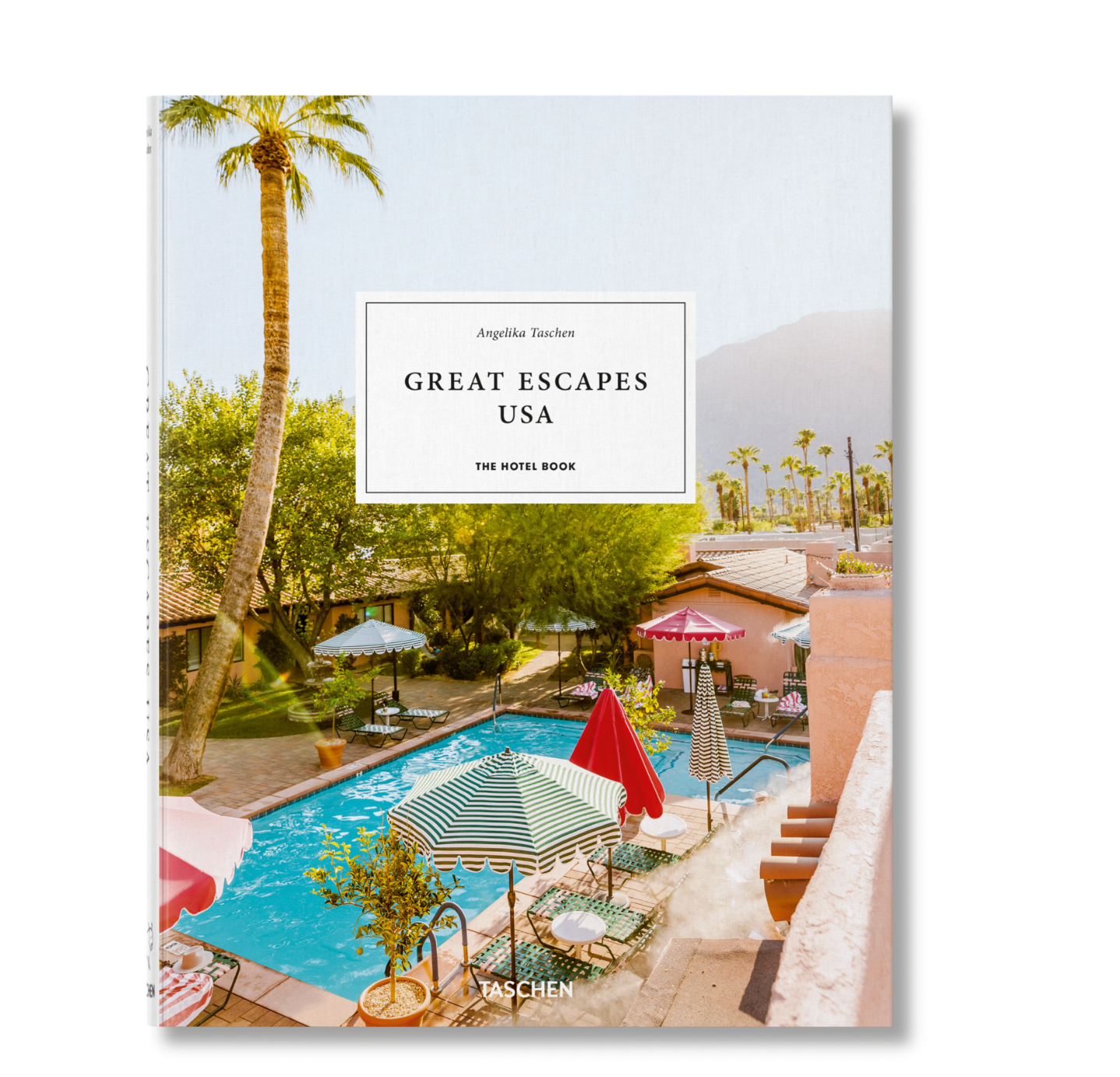 Great Escapes Usa the Hotel Book