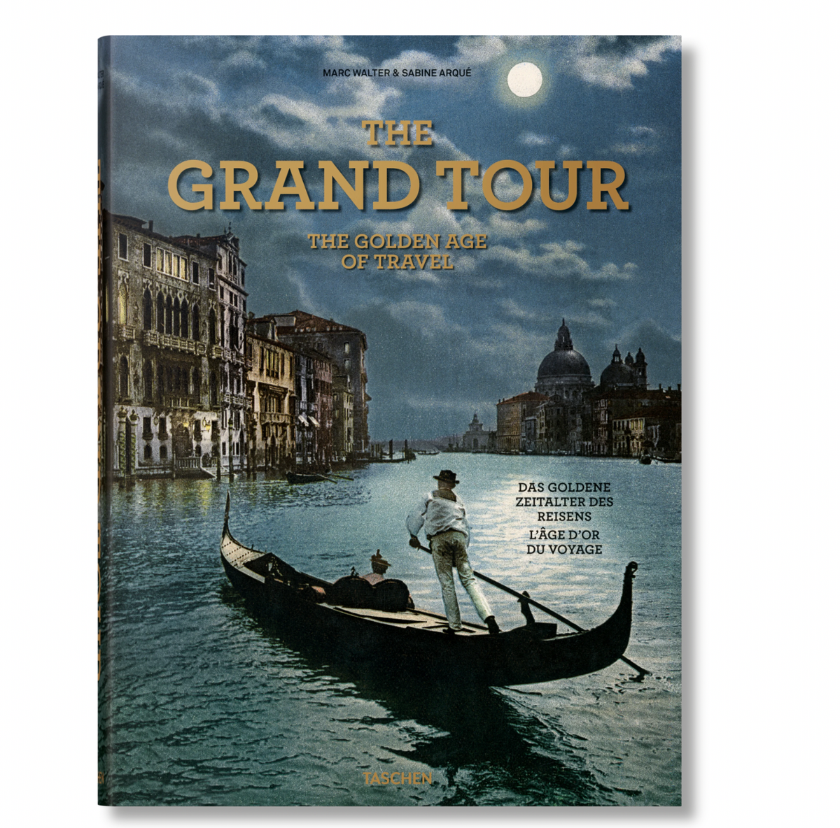 The Grand Tour The Golden Age of Travel XL