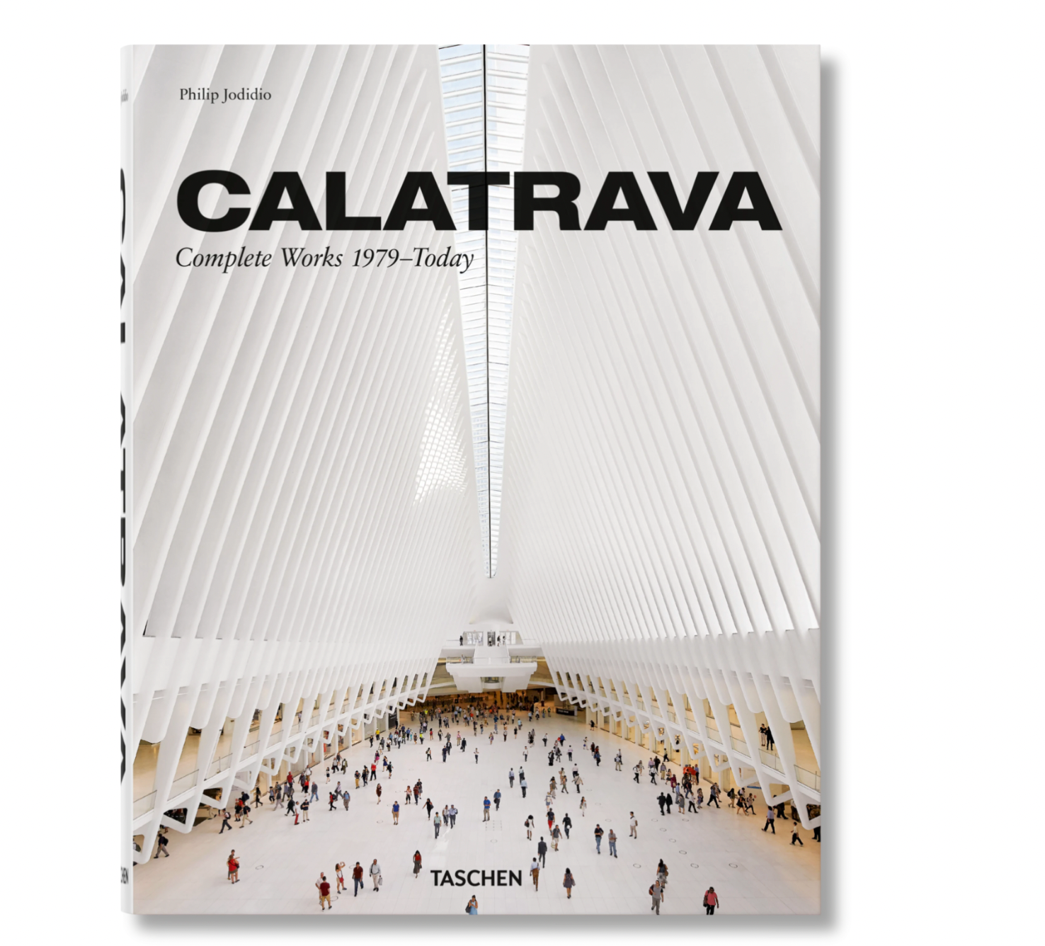 Calatrava Complete Works 1979–Today