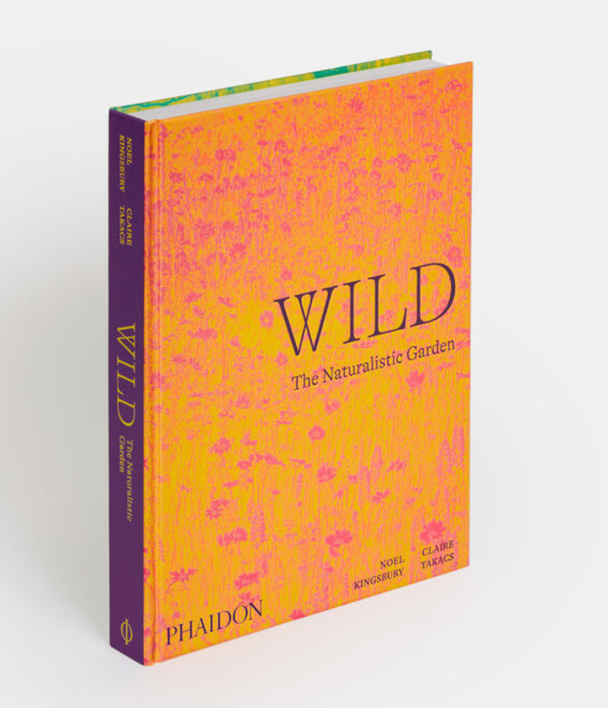 Wild: The Naturalistic Garden