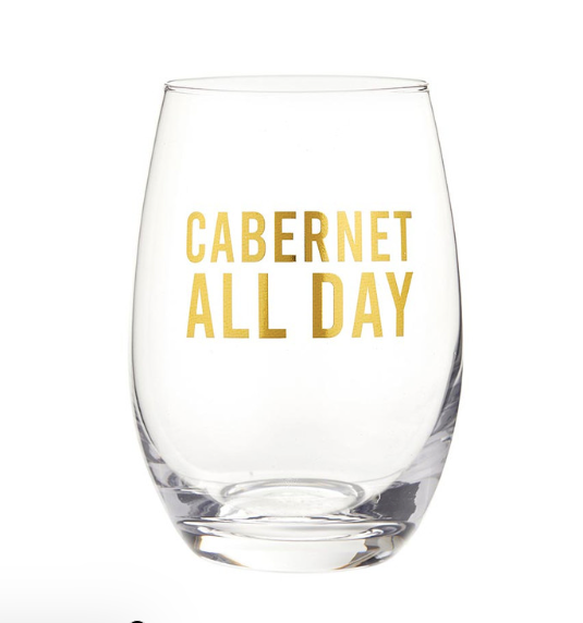 Stemless Wine Glass Cabernet All Day