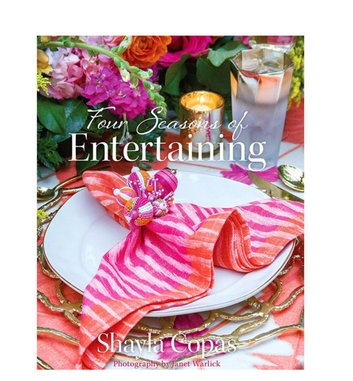 Four Seasons of Entertaining